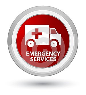 Emergency services prime red round button