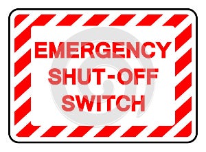 Emergency Shut-Off Switch Symbol Sign, Vector Illustration, Isolate On White Background Label. EPS10