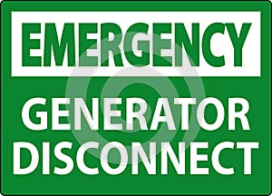 Emergency Sign Generator Disconnect
