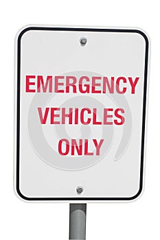Emergency Vehicle Sign