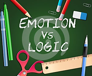 Emotion Versus Logic Writing Illustrates The Difference Between Head And Heart - 3d Illustration