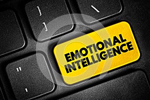 Emotional intelligence - ability to perceive, use, understand, manage, and handle emotions, text button on keyboard