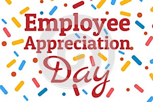 Employee Appreciation Day concept. First Friday in March. Holiday concept. Template for background, banner, card, poster photo