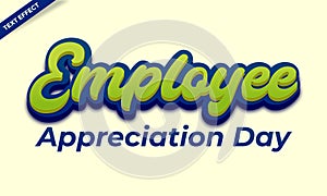 Employee appreciation day text effect design photo