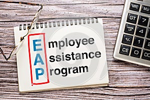 Employee Assistance Program or EAP
