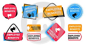 Employee benefits labels. Announcement for new workers, positive HR policy. Advantage for professionals on new job