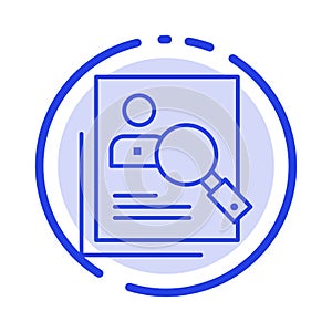 Employee, Hr, Human, Hunting, Personal, Resources, Resume, Search Blue Dotted Line Line Icon photo