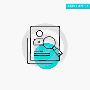 Employee, Hr, Human, Hunting, Personal, Resources, Resume, Search turquoise highlight circle point Vector icon photo