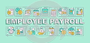 Employee payroll word concepts green banner