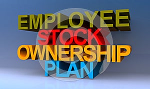 Employee stock ownership plan on blue