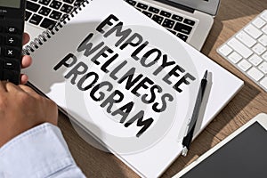 Employee Wellness program and Managing Employee Health