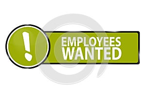 Employees Wanted Web Button - Vector Illustration - Isolated On White