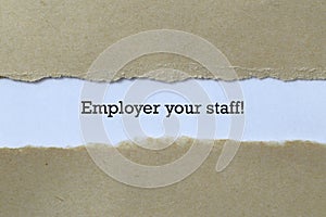 Employer your staff