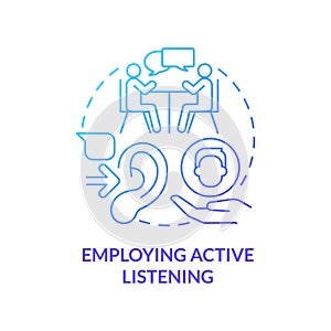 Employing active listening blue gradient concept icon photo