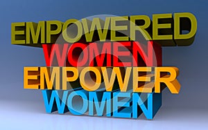 empowered women empower women on blue