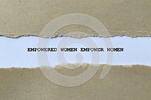 empowered women empower women on white paper