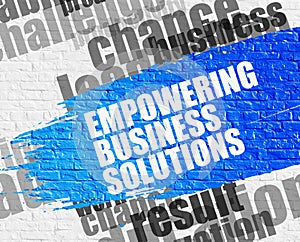 Empowering Business Solutions on White Wall.