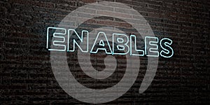 ENABLES -Realistic Neon Sign on Brick Wall background - 3D rendered royalty free stock image