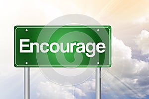 Encourage Green Road Sign