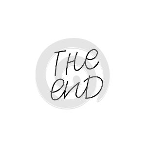 The end calligraphy quote simple lettering sign