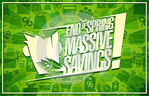 End of spring massive savings