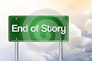End of Story Green Road Sign
