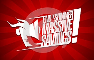 End of summer massive savings, sale poster