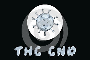 The end and virus microbe