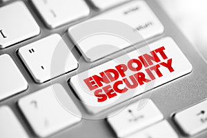 Endpoint Security text button on keyboard, concept background