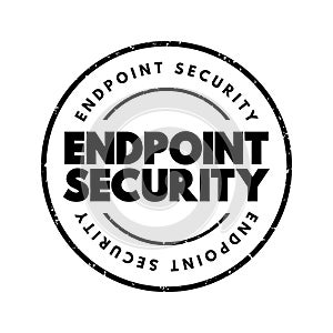 Endpoint Security text stamp, concept background