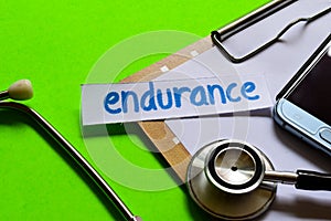 Endurance on Healthcare concept with green background