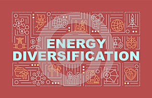 Energy diversification word concepts banner