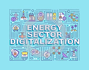 Energy sector digitalization word concepts banner