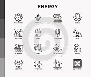 Energy thin line icon: factory, oil platform, hydropower, wind energy, power socket, radioactivity, garbage, oil rig, green house