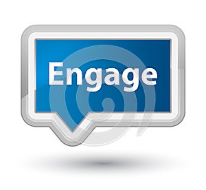 Engage prime blue banner button