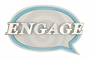 Engage Speech Bubble Communicate Interact
