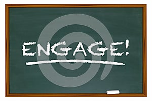 Engage Word Chalk Board Learn Interaction Involvement