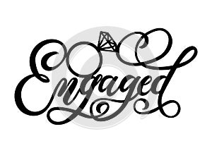 Engaged lettering inscription with ring. Wedding cake topper for photo