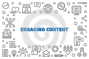 Engaging Content vector concept simple outline frame