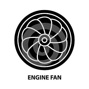 engine fan icon, black vector sign with editable strokes, concept illustration