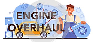 Engine overhaul typographic header. Car repair service. Automobile engine