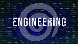 Engineering - Glitch Buzzword with Binary in the Background