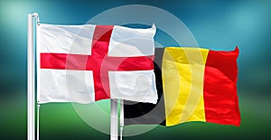 England - Belgium, FINAL OF FIFA World Cup, Russia 2018, National Flags