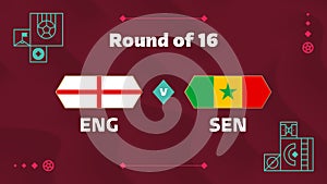 England vs senegal playoff round of 16 match Football 2022. 2022 World Football championship match versus teams intro sport