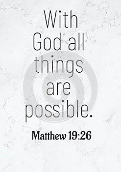 English bible verses" With god all things are Possible Mathew 19:26