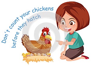 English idiom with picture description for dont count your chickens before they hatch on white background