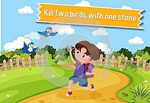 English idiom with picture description for kill two birds with one stone