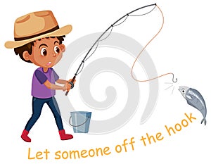 English idiom with picture description for let someone off the hook on white background
