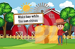 English idiom with picture description for make hay while the sun shines