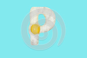 The letter P from a fried egg